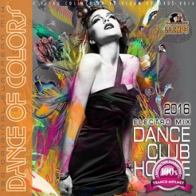 Dance Of Colors: Electro Mix (2016)