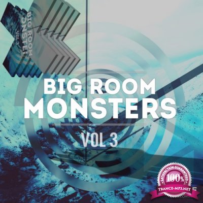 Bigroom Monsters, Vol. 3 (2016)