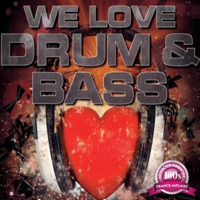 We Love Drum & Bass Vol. 108 (2016)