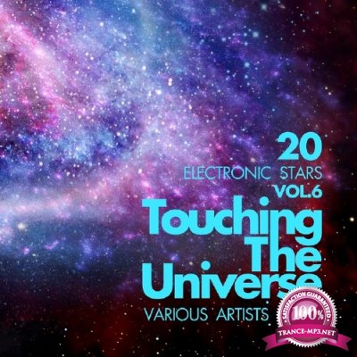 Touching The Universe, Vol. 6 (20 Electronic Stars) (2016)