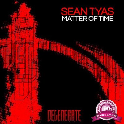 Sean Tyas - Matter Of Time (2016)