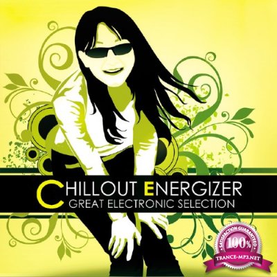 Chillout Energizer: Great Electronic Selection (2016)