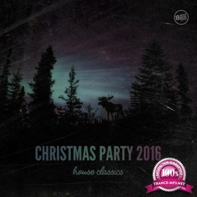 Christmas Party 2016 House Classics (2016)