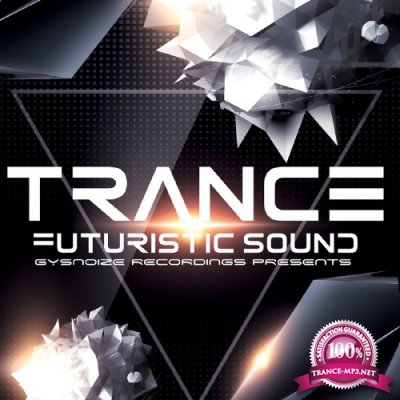 Trance: Futuristic Sound (2016)