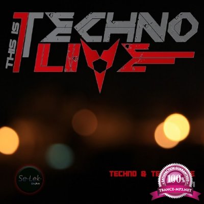 This Is Techno Live, Vol. 1 (2016)