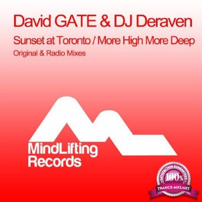 David GATE & DJ Deraven - Sunset At Toronto / More High More Deep (2016)