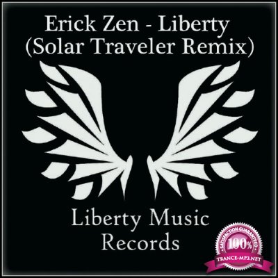 Erick Zen - Liberty (Solar Traveler Remix) (2016)