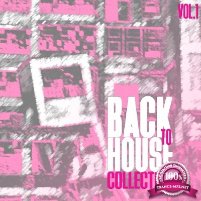 Back to House Collection, Vol. 1 (2016)