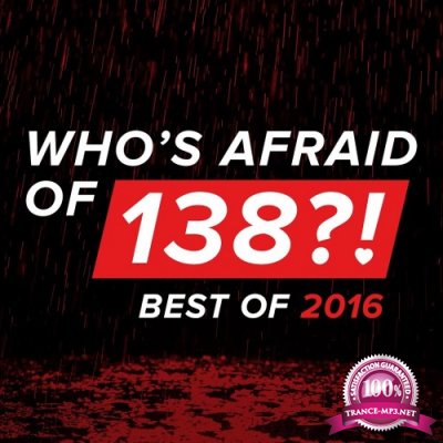 Who's Afraid Of 138 Best Of 2016 (2016)