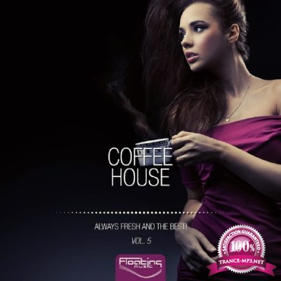 Coffee House (Always Fresh And The Best), Vol. 5 (2016)