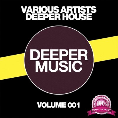 Deeper House, Vol. 001 (2016)