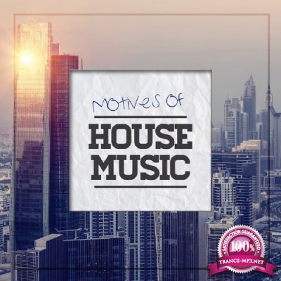 Motives of House Music, Vol. 1 (2016)