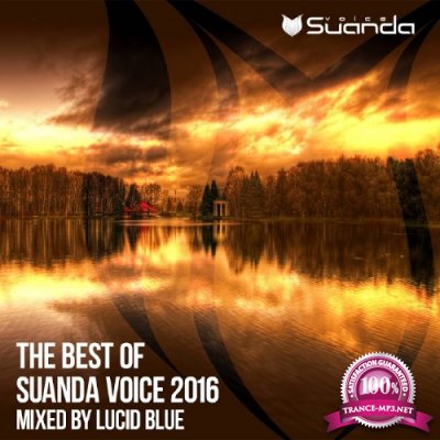 The Best Of Suanda Voice 2016: Mixed By Lucid Blue (2016)