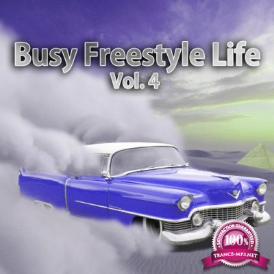 Busy Freestyle Life, Vol. 4 (2016)