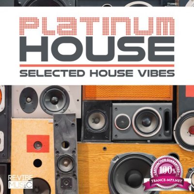Platinum House - Selected House Vibes, Vol. 8 (2016)