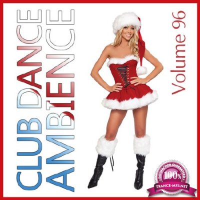 Club Dance Ambience Vol.96 (2016)