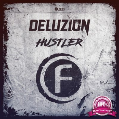 Deluzion - Hustler (2016)