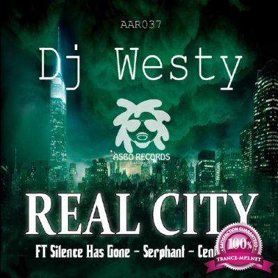 Dj Westy - Real City (2016)