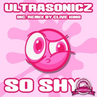 Ultrasonicz - So Shy (2016)