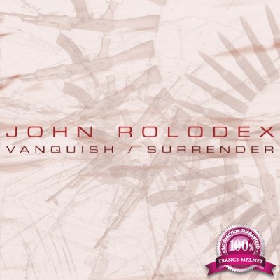John Rolodex - Surrender (2016)