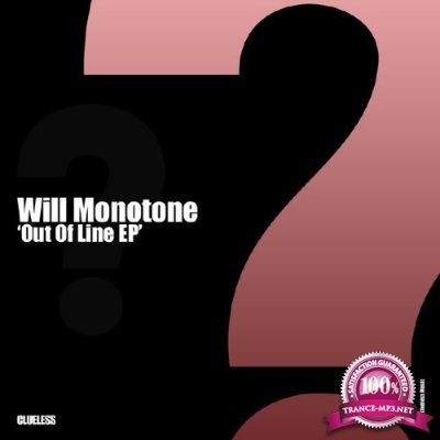 Will Monotone - Out Of Line (2016)