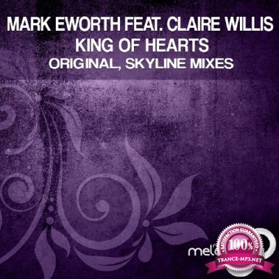 Mark Eworth feat. Claire Willis - King Of Hearts (2016)