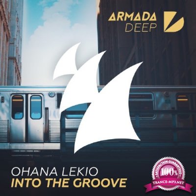 Ohana Lekio - Into The Groove (2016)
