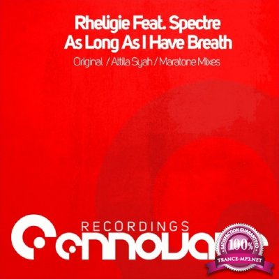 Rheligie feat. Spectre - As Long As I Have Breath (2016)