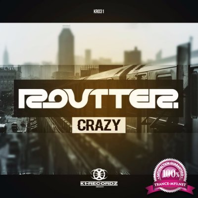 Routter - Crazy (2016)