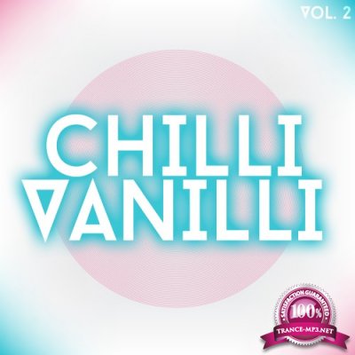 Chilli Vanilli, Vol. 2 (2016)