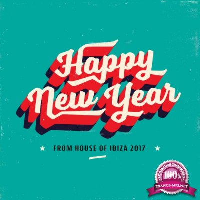 Happy New Year from House of Ibiza 2017 (2016)