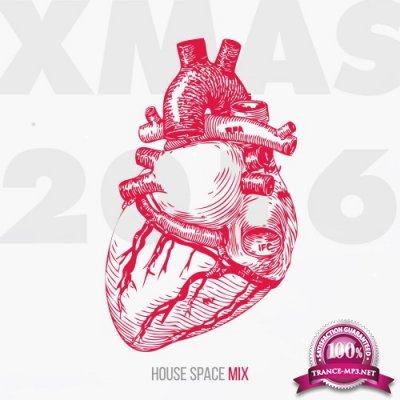 House Space Mix Xmas 2016 (2016)