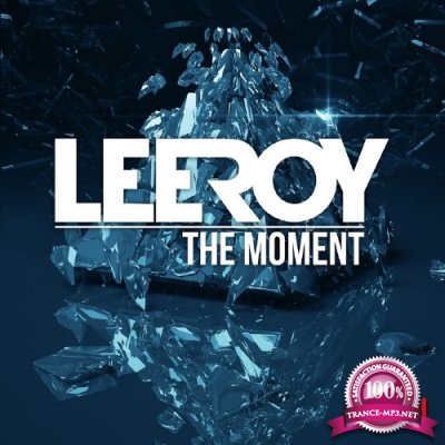 LeeRoy - The Moment (2016)