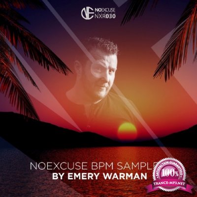 NoExcuse BPM Sampler by Emery Warman (2016)