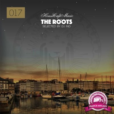 The Roots-House Cafe Music (2016)