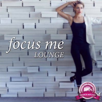 Focus Me: Lounge (2016)
