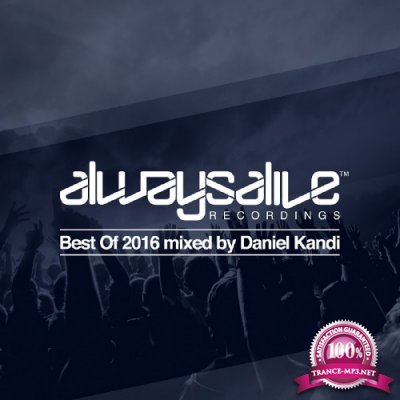 Always Alive Recordings: Best of 2016 (2016)