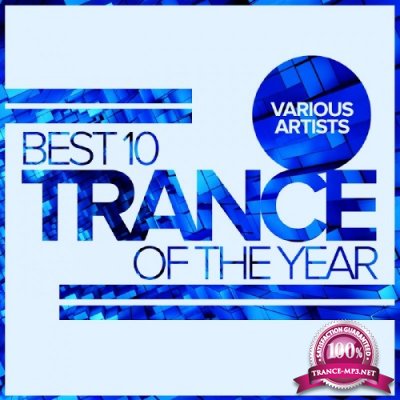 Best 10 Trance Of The Year (2016)
