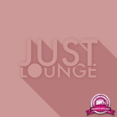 Just Lounge (2017)