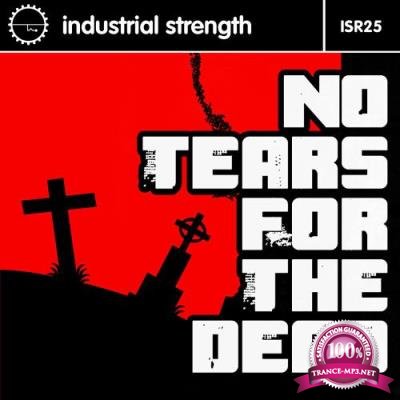 I S R 25 No Tears For The Dead (2017)