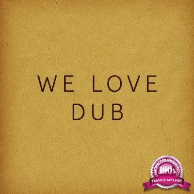We Love Dub (2017)