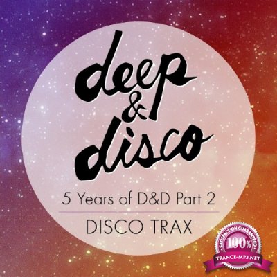 5 Years Of D&D Part 2: Disco Trax (2017)