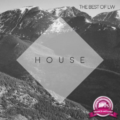 Best of LW: House (2017)