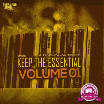 JR From Dallas presents Keep The Essential Vol.01 (2017)