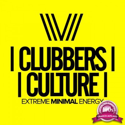 Clubbers Culture Extreme Minimal Energy (2017)