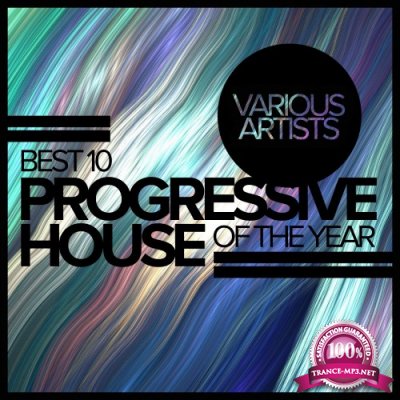 Best 10 Progressive House Of The Year (2017)