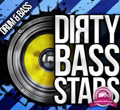 Dirty Bass, Drum & Bass Vol. 01 (2017)