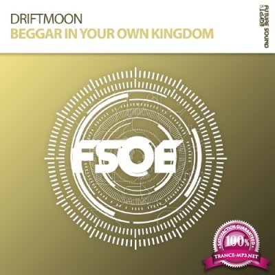 Driftmoon - Beggar In Your Own Kingdom (2017)