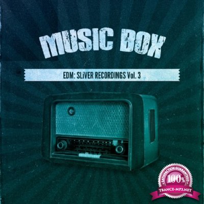 Music Box: EDM, Vol.3 (2017)