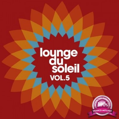 Lounge du soleil, Vol. 5 (2017)